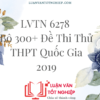 Bộ 300+ Đề Thi Thử THPT Quốc Gia 2019 - LVTN 6278